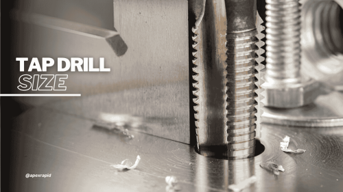 Tap Drill Size and Different Types of Threads